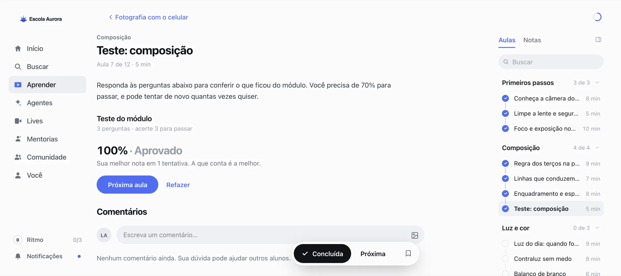 Quiz na área do aluno: 100% · Aprovado, Sua melhor nota em 1 tentativa. A que conta é a melhor, com os botões Próxima aula e Refazer