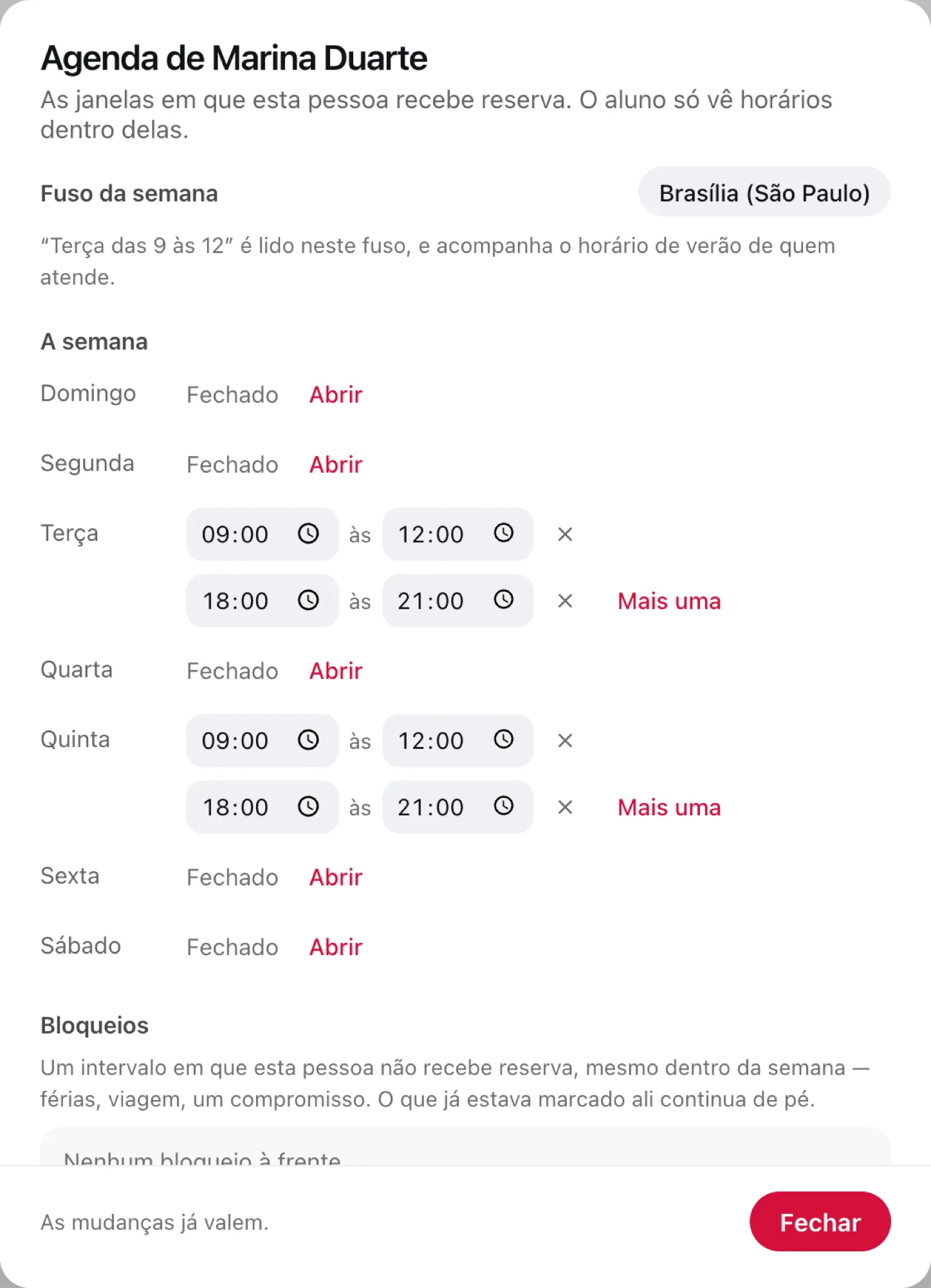 A agenda semanal de quem atende, com as janelas de terça e quinta abertas