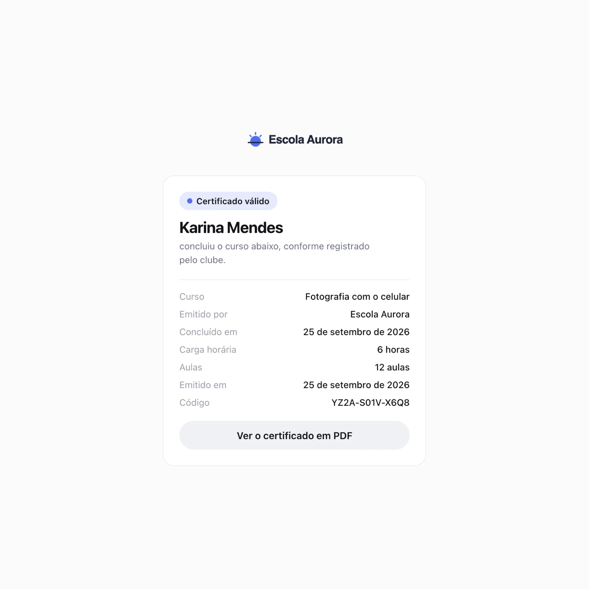 Página pública de verificação mostrando Certificado válido, o nome da aluna, o curso e o código