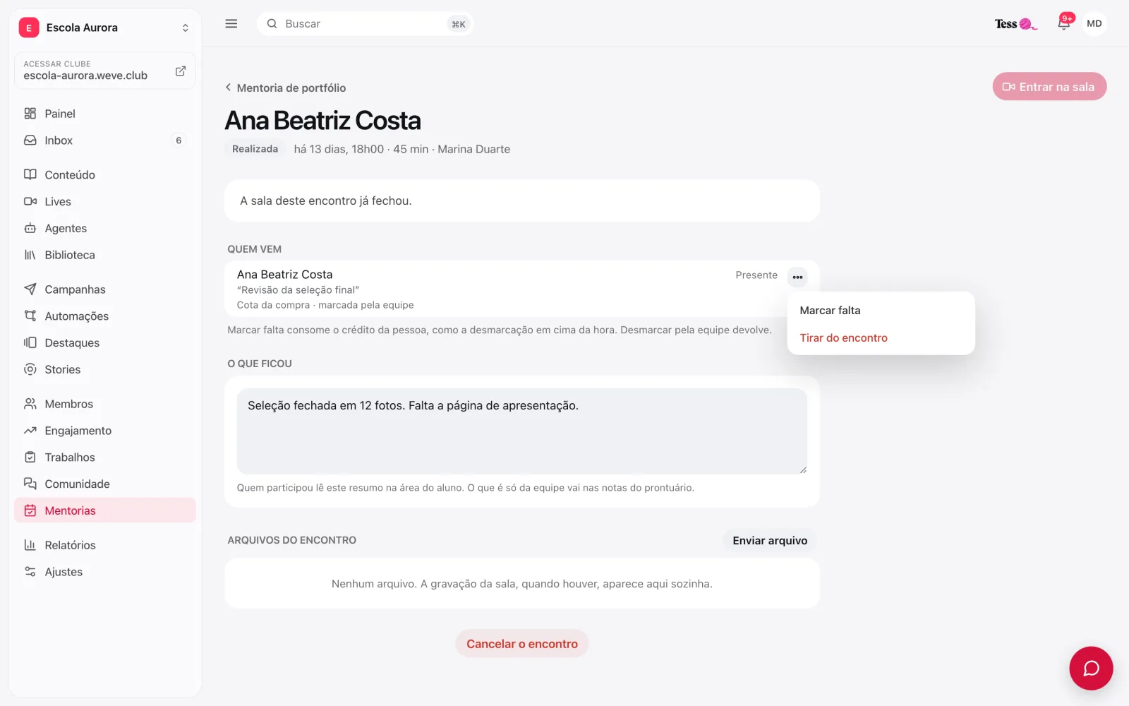 Página do encontro com a pessoa inscrita, a pauta dela, o menu com Marcar falta e Tirar do encontro, e o resumo em O que ficou