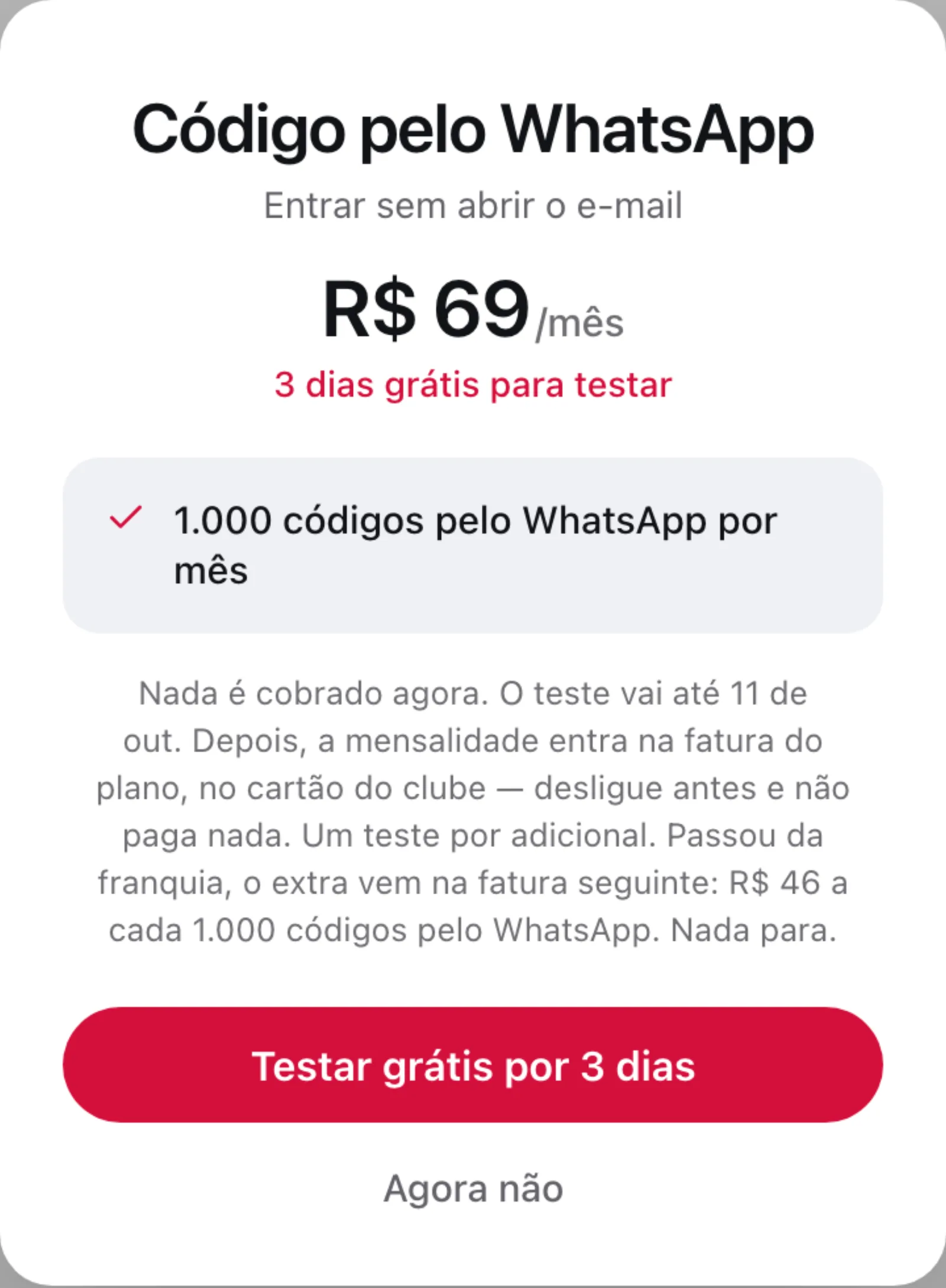 Confirmação do adicional Código pelo WhatsApp com R$ 69 por mês, 1.000 códigos pelo WhatsApp por mês e o botão Testar grátis por 3 dias