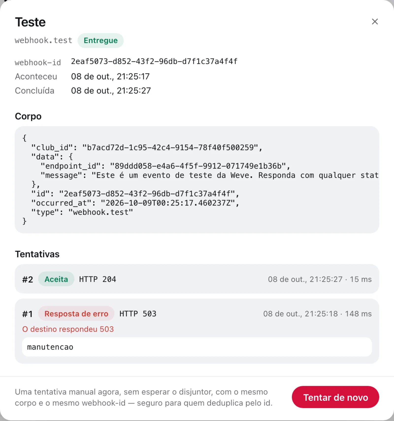 Detalhe da entrega de teste: a primeira tentativa recebeu HTTP 503 e a segunda foi aceita com HTTP 204