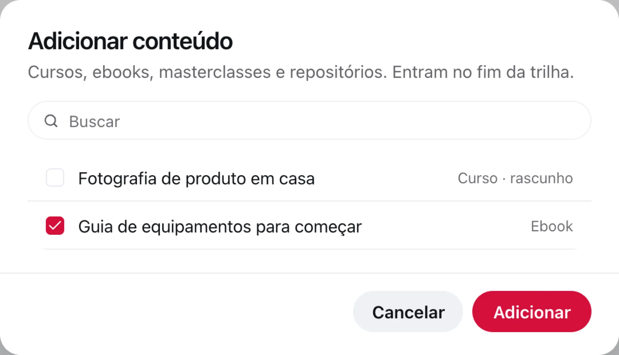 Diálogo Adicionar conteúdo com a busca e a lista de conteúdos do clube para marcar