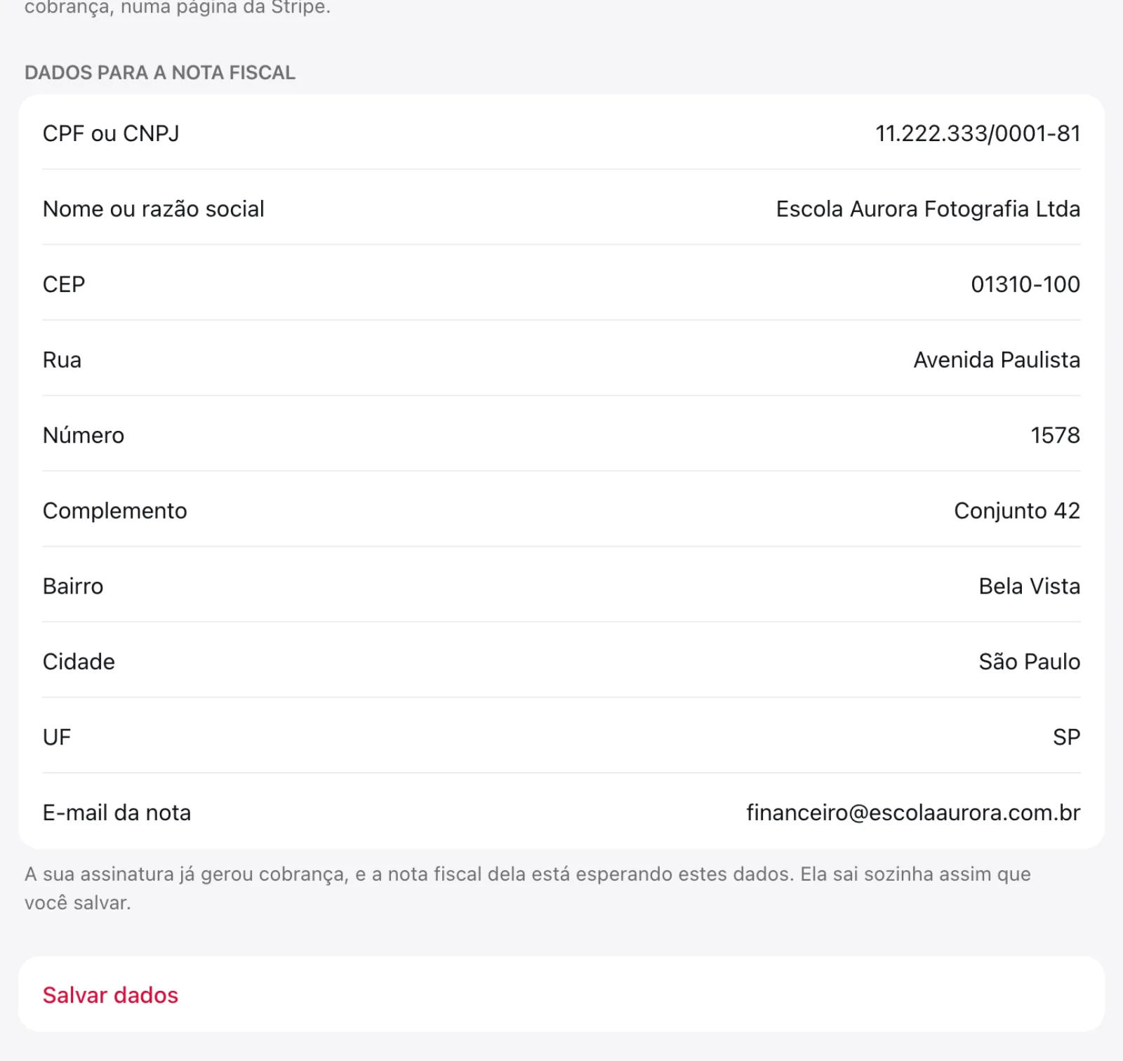 Seção Dados para a nota fiscal preenchida com CNPJ, razão social, endereço completo e e-mail, e o botão Salvar dados