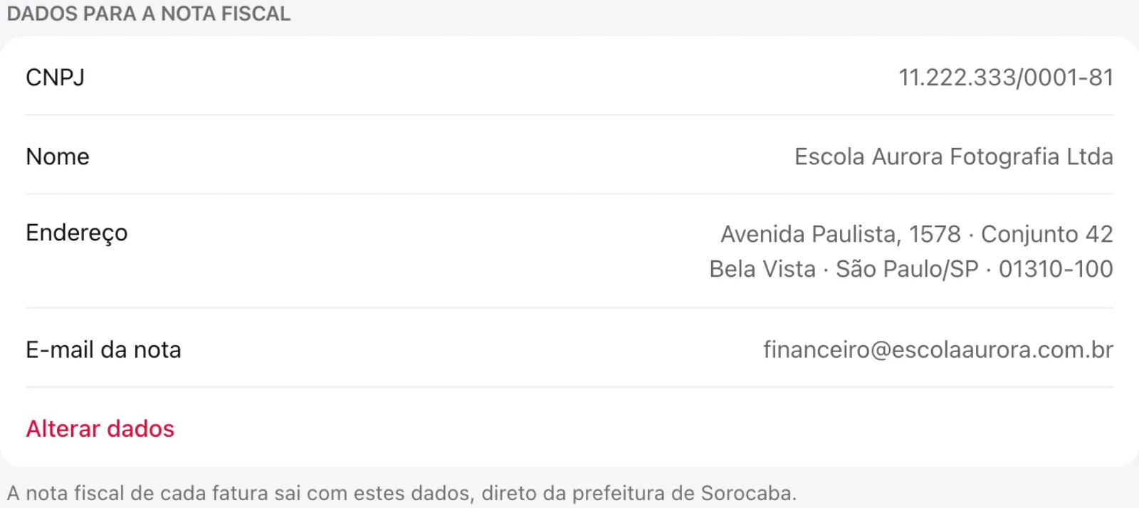 Dados para a nota fiscal salvos, com CNPJ, nome, endereço, e-mail da nota e a opção Alterar dados