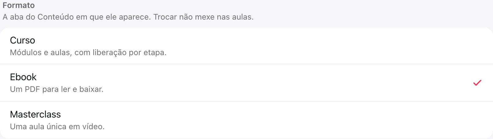 Seção Formato em Ajustes, com Curso, Ebook (marcado) e Masterclass