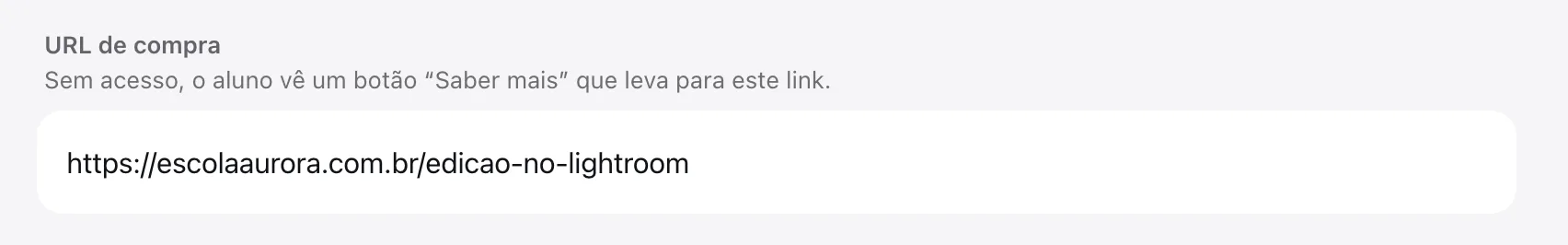 Campo URL de compra preenchido com o endereço da página de venda do curso